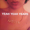 Yeah Yeah Yeahs | Mint (M) Mint (M)