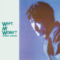 What, Me Worry? |